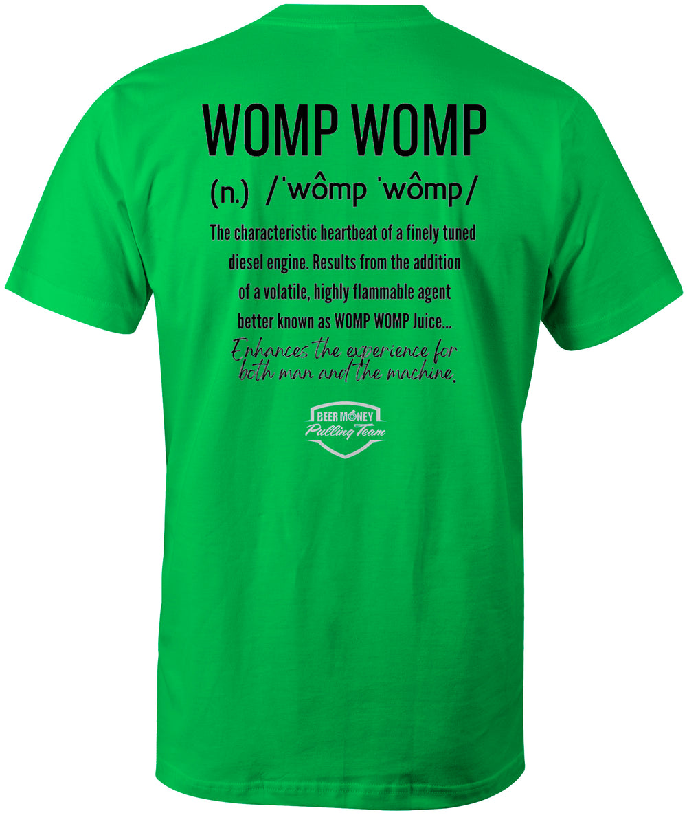 Womp Womp (Green) Tee